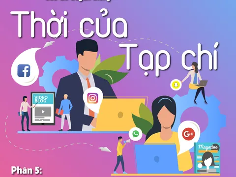 Thời của Tạp chí (phần 5): Nghề và nghiệp