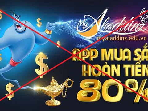 Bộ Công an cảnh báo app MyAladdinz có dấu hiệu huy động vốn và kinh doanh đa cấp trái phép
