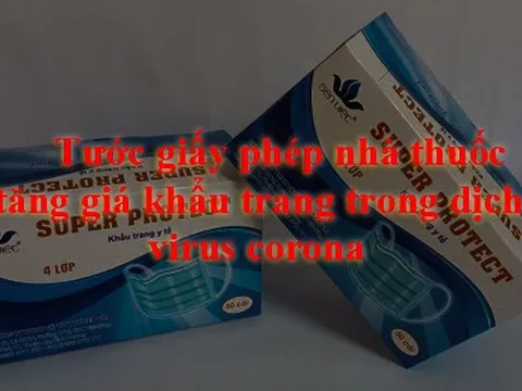 Tước giấy phép 3 cơ sở do vi phạm mua bán thuốc, trang thiết bị y tế