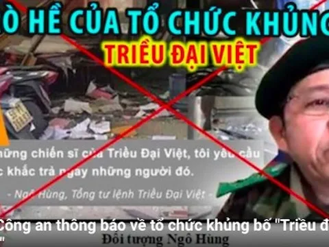 Bộ Công an cảnh báo về tổ chức khủng bố 'Triều đại Việt'