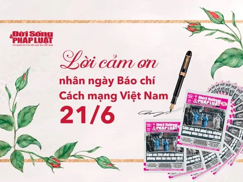 Lời cảm ơn nhân ngày Báo chí Cách mạng Việt Nam 21/6