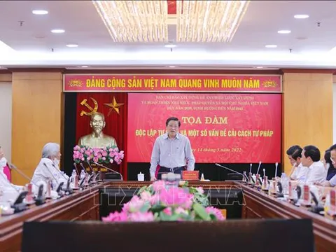 Tọa đàm về độc lập tư pháp và một số vấn đề về cải cách tư pháp