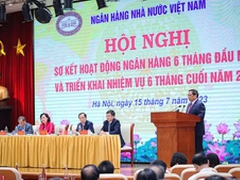 Thủ tướng dự Hội nghị sơ kết hoạt động ngân hàng 6 tháng đầu năm 2023