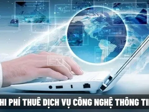 Bỏ quy định xác định phí thuê dịch vụ CNTT theo thanh toán đầu kỳ