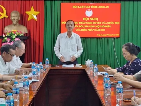 Hội Luật gia tỉnh Long An đề xuất giữ quyền chất vấn với Chánh án, Viện trưởng VKS