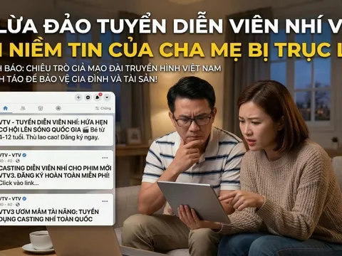 Cho con ứng tuyển diễn viên nhí, cha mẹ cẩn thận sập bẫy lừa đảo