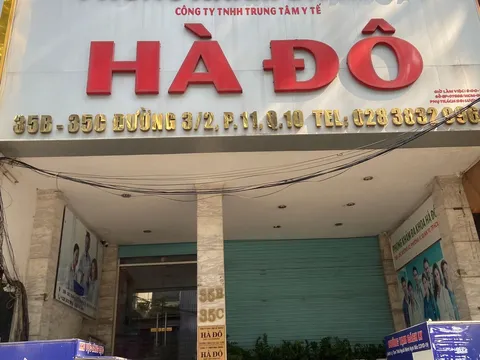 Trung tâm y tế Hà Đô bị xử phạt và đình chỉ hoạt động 4 tháng